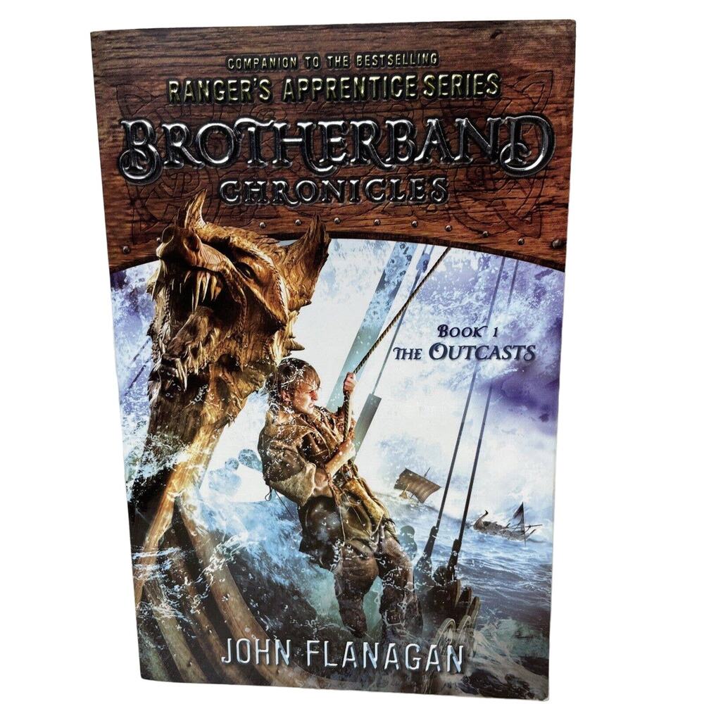 The Outcasts: Brotherband Chronicles Book 1 John Flanagan First Book Of Series